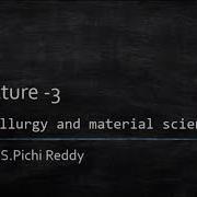 Microstructure And Mechanical Properties Lecture 3