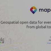 FOSS4G 2019 Bucharest OMT Geospatial Open Data For Everyone From Global To Local