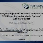 Demystifying Oracle Business Analytics And EPM Reporting And Analysis Options