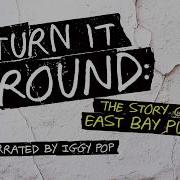 Turn It Around The Story Of East Bay Punk Now On DVD Blu Ray