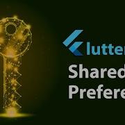Flutter Shared Preferences Data Persistence