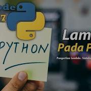 Pemrograman Sederhana Python 7 Lambda Pada Python