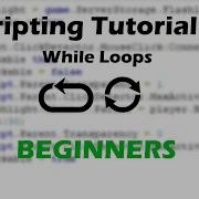 Beginner S Guide To Roblox Scripting 8 While Loops