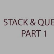 Data Structure Stack Queue Part 1