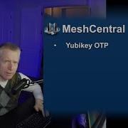 MeshCentral Yubikey OTP