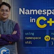 Namespaces In C Complete Beginner Tutorial