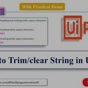 How To Trim And Clear String In Uipath UIPATH Tutorial 35