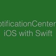 NotificationCenter In IOS With Swift