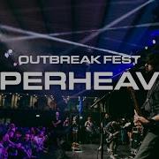 Superheaven Outbreak Fest 2022