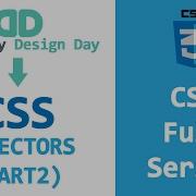 CSS Basics Full Series CSS Selectors Part 2