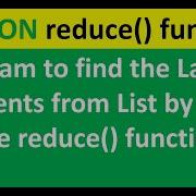 Python Program To Find The Largest Element By Using Reduce Function Reduce Function Program