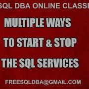 Multiple Ways To Start Stop The Sql Services