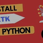 How To Install NLTK In Python 3 In Less Than 5 Mins A Step By Step Process Python