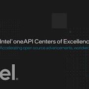 OneAPI Centers Of Excellence Intel Software