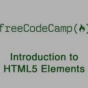 Basic HTML And HTML5 Introduction To HTML5 Elements FreeCodeCamp