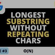 Leetcode 3 Longest Substring Without Repeating Characters Python