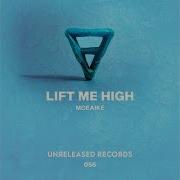 Lift Me High Extended Mix