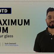 POTD 25 04 2024 Maximum Sum Of Hour Glass Problem Of The Day GeeksforGeeks
