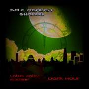 Self Against Shadow Lotus Eater Machine Single