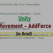 Unity 3d Learn To Use The AddForce Function To Move A Physics Rigidbody Object Using C In Brief