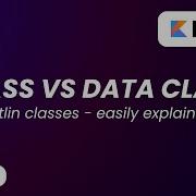 Kotlin Data Class Vs Regular Class Kotlin Job Interview Type Explained In Easiest Way Hindi