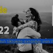 AZADƏ Hamının Tiktokda Axtardığı Iran Mahnısı