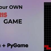 Tetris Game Development In Python Pygame Project Source Code 2024