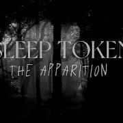Sleep Token The Apparition Lyric Video