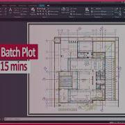 The Ultimate Guide To LAYOUT Creation And BATCH PLOTTING In AutoCAD