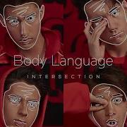 INTERSECTION Body Language Tomggg Remix