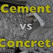 What S The Difference Between Cement And Concrete Most People Get It Wrong