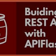 APIFlask Crash Course Build A REST API Using Flask And Marshmallow