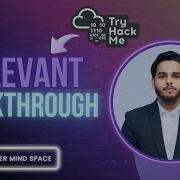 150K Special LIVE Try Hack Me Relevant Walkthrough Launching Something Special