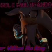 1st Place William The King Impossible MultiFandom MEP Full