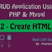 CRUD Application Using PHP And Mysql Part 2 Create HTML Page