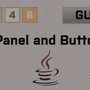 Java 2048 Gui Tutorial 3 Panel And Button