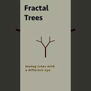 Fractal Trees Seeing Trees With Different Eyes Mathematics Manim Geometry Fractal Art Python