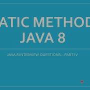 Java 8 Interview Question Static Methods In Interfaces In Java 8 JAVA 8 NEW FEATURES