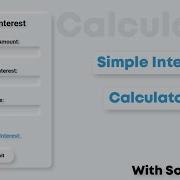 Simple Interest Calculator In Javascript Html Simple Interest Calculator Shorts