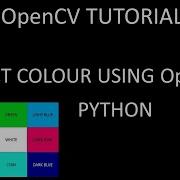 Detecting Colour In An Image Using OpenCv And Python