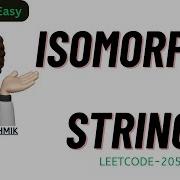 Isomorphic Strings Simple Thought Process Leetcode 205 LinkedIn CodestorywithMIK
