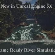 New In Unreal Engine 5 6 Turn Your Water Body River Into A Game Ready Niagara 2D Fluid Simulation