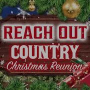 The Reach Out Country Christmas Reunion