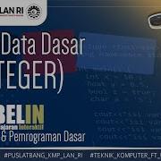 19 Belajar Tipe Data Dasar Integer C Short Long Signed Dan Unsigned