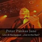 Peter Pankas Jane Live At Rockpalast Out In The Rain Live Video