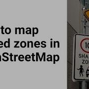 How To Map Shared Zones In OpenStreetMap