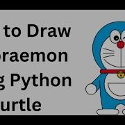 How To Draw Doraemon Using Python Drawing Doraemon In Python Full Tutorial With Code Python