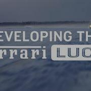 How We Built The Ferrari Luce Episode 3