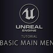 Unreal Engine Tutorial Basic Main Menu
