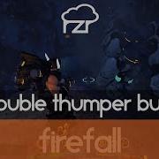 Firefall Double Thumper Bug